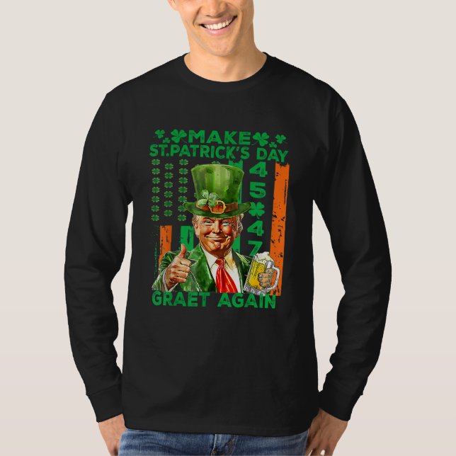 Gör St patrick's day Underbar igen, Flagga-trump T Shirt (Framsida)