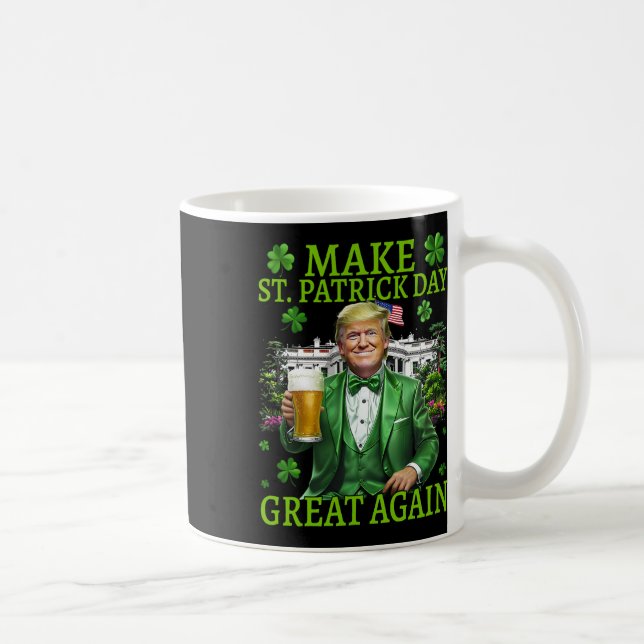 Gör St patrick's day Underbar igen, lustigt 2025 Kaffemugg (Höger)