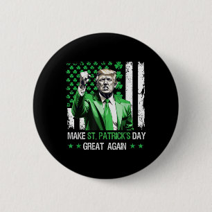 Gör St patricks day Underbar igen, lustigt Knapp