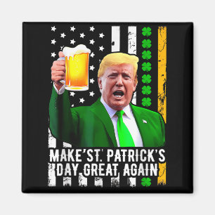 Gör St patricks day Underbar igen, lustigt Magnet