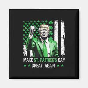 Gör St patricks day Underbar igen, lustigt Magnet