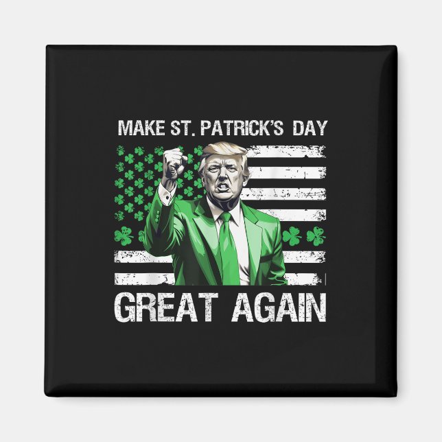 Gör St patricks day Underbar igen, lustigt Magnet (Framsidan)