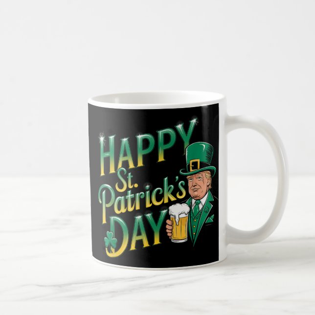 Gör St patricks day Underbar igen, roligt Trump Ma Kaffemugg (Höger)