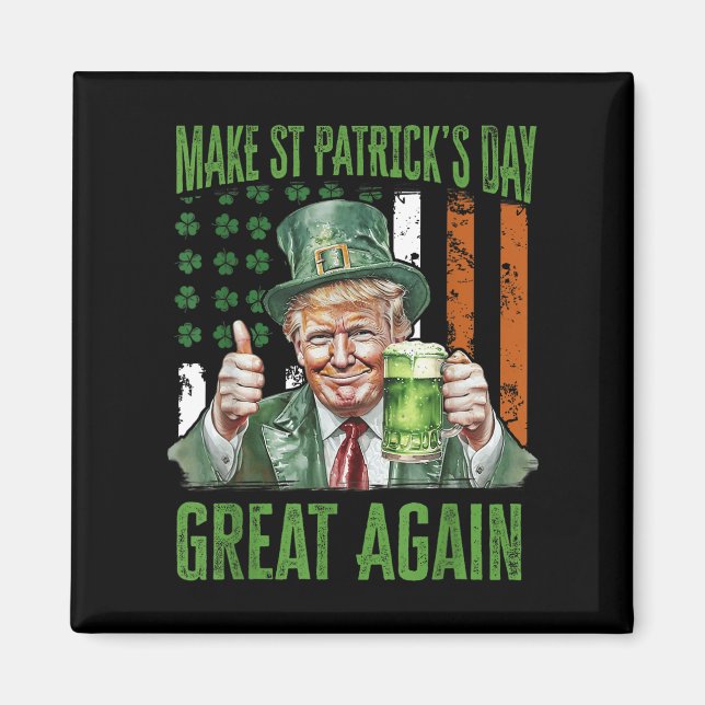 Gör St patricks day Underbar igen, Shamrock Trump  Magnet (Framsidan)