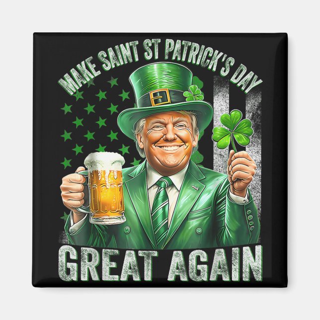 Gör St patricks day Underbar igen, Shamrock Trump  Magnet (Framsidan)