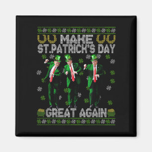 Gör St patricks day Underbar igen, Shamrock Trump Magnet