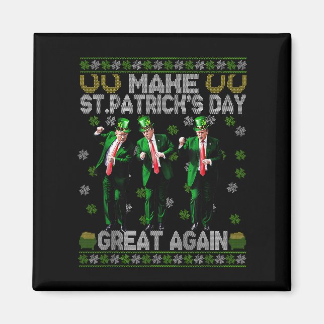 Gör St patricks day Underbar igen, Shamrock Trump  Magnet (Framsidan)