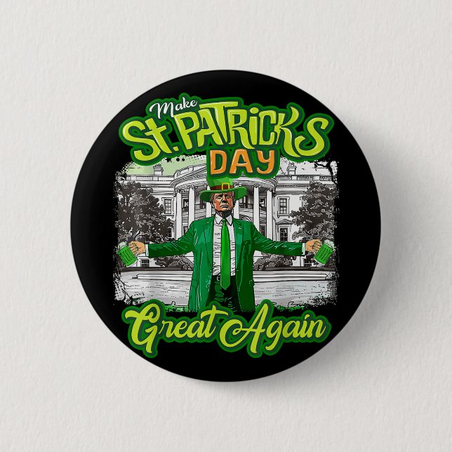 Gör St. Patricks Day Underbar igen till en fin tru Knapp (Framsida)