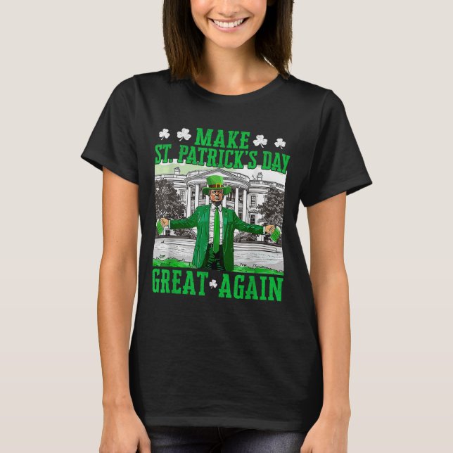 Gör St. Patricks Day Underbar igen till en fin tru T Shirt (Framsida)