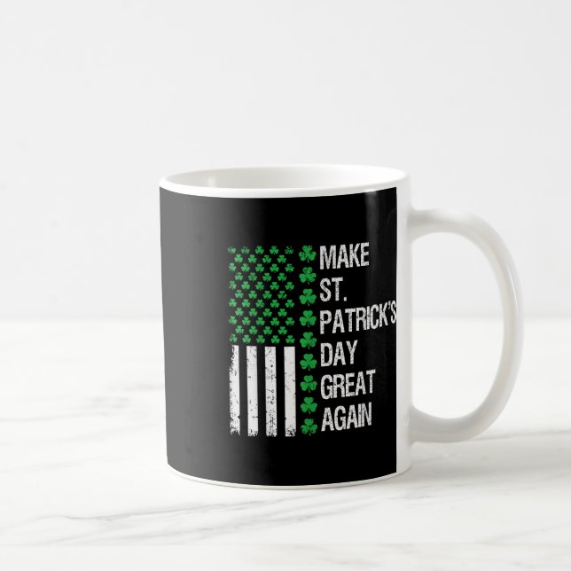 Gör St patricks day Underbar igen till Trump St Pa Kaffemugg (Höger)