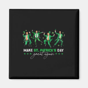 Gör St patrick's day Underbar igen, Trump Dancing Magnet