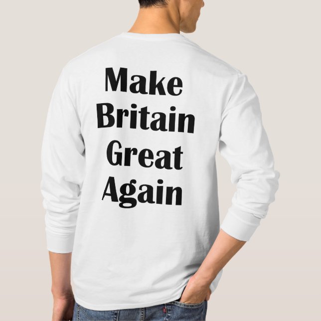 Gör Storbritannien till Underbar igen T-Shirt (Baksida)