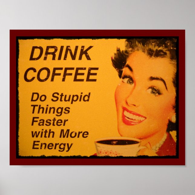 Gör Stupid Sak snabbare Poster (Framsidan)