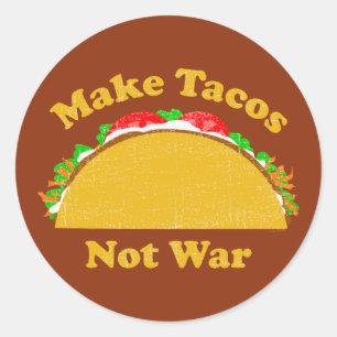 Gör Tacos inte Krig Runt Klistermärke