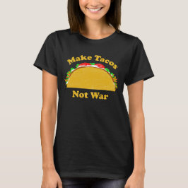 Gör Tacos inte Krig Tröja