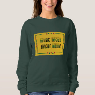 Gör Tacos Underbar igen T Shirt