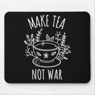 Gör Tea Not Krig Doodle Art Tea Drinker Quote Musmatta