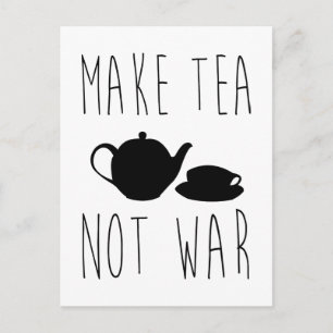 Gör Tea Not Krig - Offert Vykort