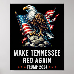 Gör Tennessee Röda Igen Örn Republikan Demokrat Tr Poster