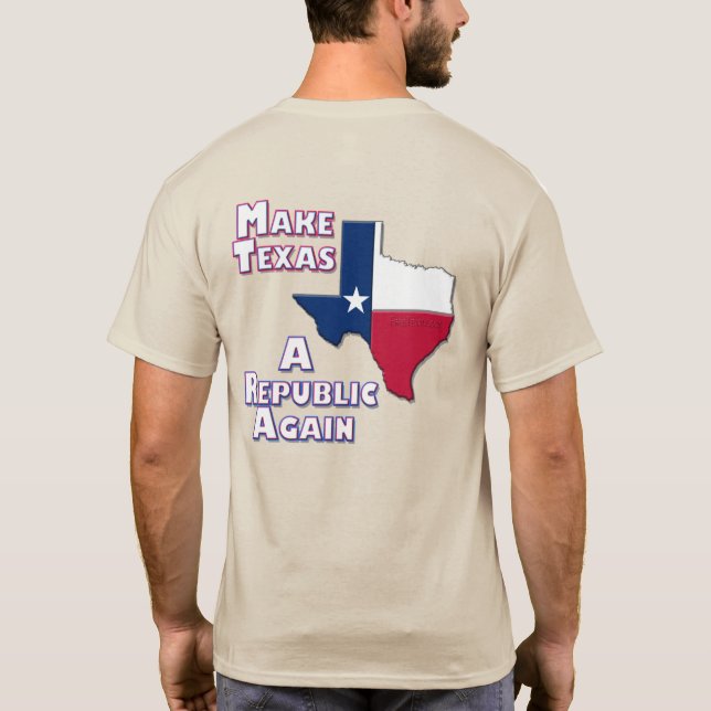 Gör Texas till republik T Shirt (Baksida)