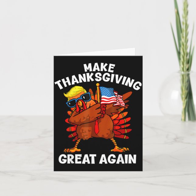Gör Thanksgiving Stort Igen Dabbing Kalkon Trump Kort (Framsida)