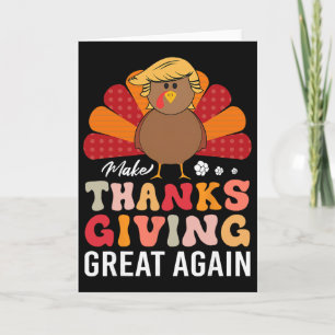 Gör Thanksgiving Stort Igen Trump Kalkon Rolig Kort