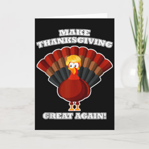 Gör Thanksgiving Stort Igen Turkiet Trump Roligt T Kort