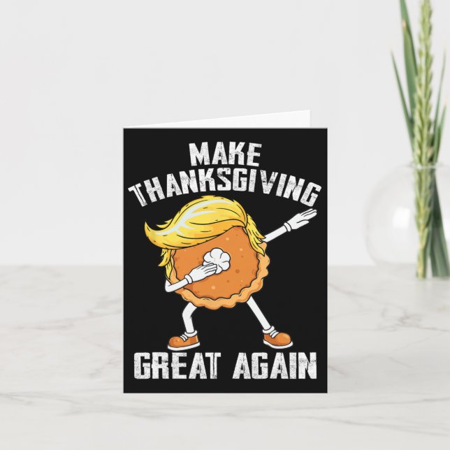 Gör Thanksgivingen Underbar igen, den tillförlitli Kort (Framsida)