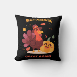 Gör Thanksgivingen Underbar igen Kudde