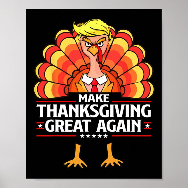Gör Thanksgivingen Underbar igen Lustigt Turkiet D Poster (Framsidan)