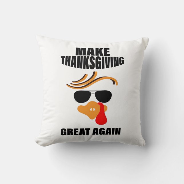 Gör Thanksgivingen Underbar igen, Lustigt Turkiet  Kudde (Framsida)