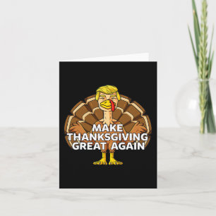 Gör Thanksgivingen Underbar igen Roligt Trump Turk Kort