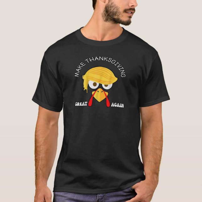 Gör Thanksgivingen Underbar igen T Shirt (Framsida)