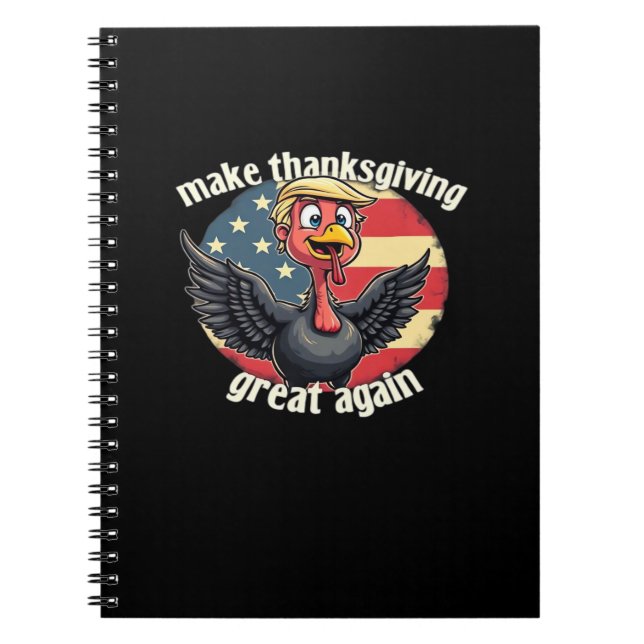 Gör Thanksgivingen Underbar igen, Thanksgiving Anteckningsbok (Framsidan)