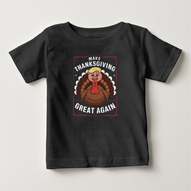 Gör Thanksgivingen Underbar igen till Turkiets tru T Shirt (Framsida)
