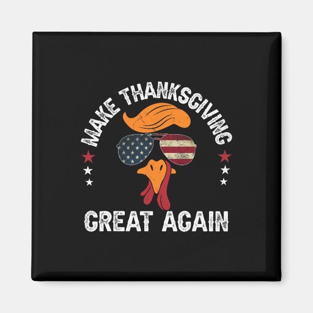 Gör Thanksgivingen Underbar igen, Trump Turkiet An Magnet (Framsidan)