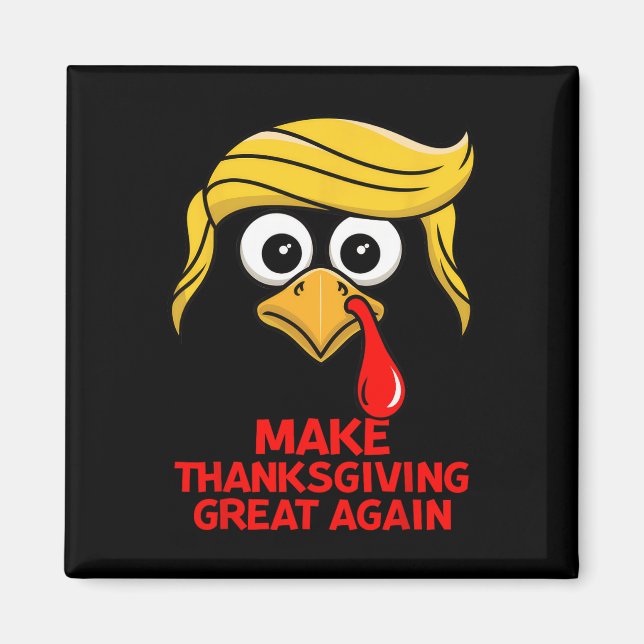 Gör Thanksgivingen Underbar igen Trump Turkiet lus Magnet (Framsidan)