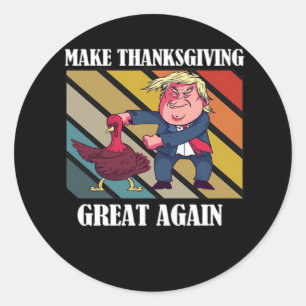 Gör Thanksgivingen Underbar igen Trumpkin - Sloth Runt Klistermärke