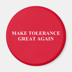 Gör tolerans underbar igen magnet