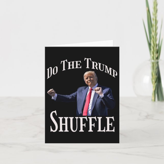 Gör Trump Shuffle Politisk Humor Dans Kul  Kort (Framsida)