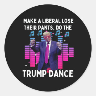 Gör Trumpenheten Dance - Pro Trump-familjen för nä Runt Klistermärke