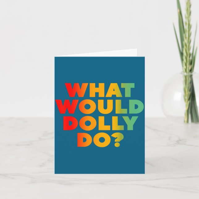Gör vad Dolly skulle göra Kort (Framsida)