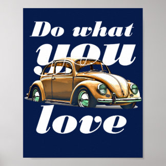 Gör Vad Du Älskar – Inspirerande Motiverande Citat Poster