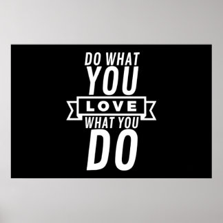 Gör vad du älskar kärlek vad du gör poster