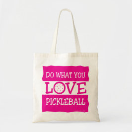 GÖR VAD DU ÄLSKAR - PICKLEBALL TYGKASSE
