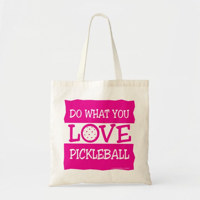 GÖR VAD DU ÄLSKAR - PICKLEBALL TYGKASSE (Framsidan)