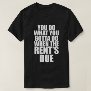 GÖR VAD DU MÅSTE GÖRA NÄR HYRNINGEN SKULLE T-S T SHIRT