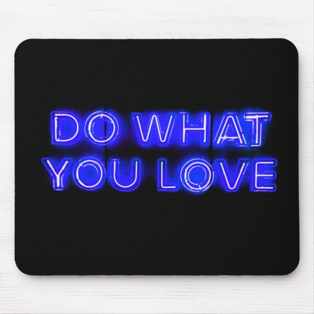 Gör vad du skriver på KÄRLEK Blue Neon Musmatta (Framsidan)