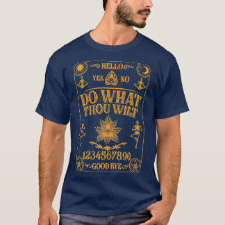 Gör vad du Wilt Paraprofessionell Spirit Board T Shirt