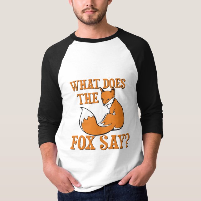 Gör vad rävnågot att säga? t-shirt (Framsida)
